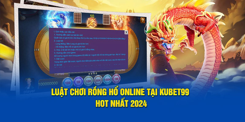 luat-choi-rong-ho-online-tai-hubet-hot-nhat-nam-2024