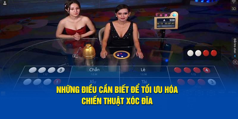 nhung-dieu-can-biet-de-toi-uu-hoa-chien-thuat-xoc-dia